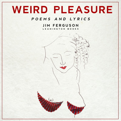 Weird Pleasure Jim Ferguson